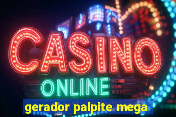 gerador palpite mega-sena hoje